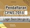 Info pendaftaran CPNS 2018 di sscn.bkn.go.id